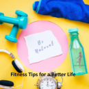 Fitness Tips for a Better Life in Australia