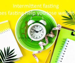 Intermittent fasting: Does fasting help you lose weight?