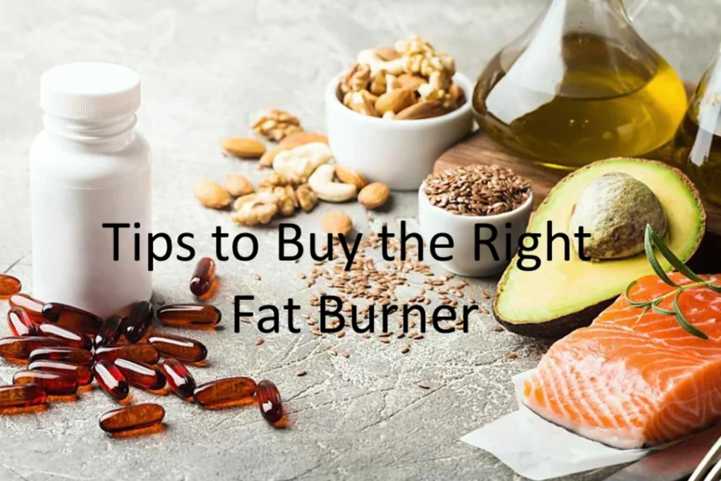 Tips to Buy the Right Fat Burner