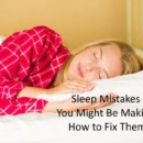 Sleep Mistakes You Might be Making