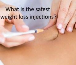 What is the safest weight loss injections?