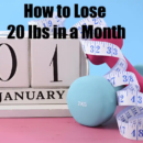 How to Lose 20 lbs in a Month: A Step-by-Step Plan