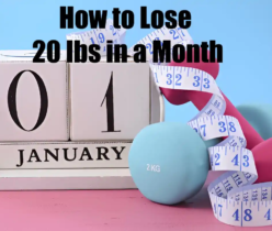 How to Lose 20 lbs in a Month2