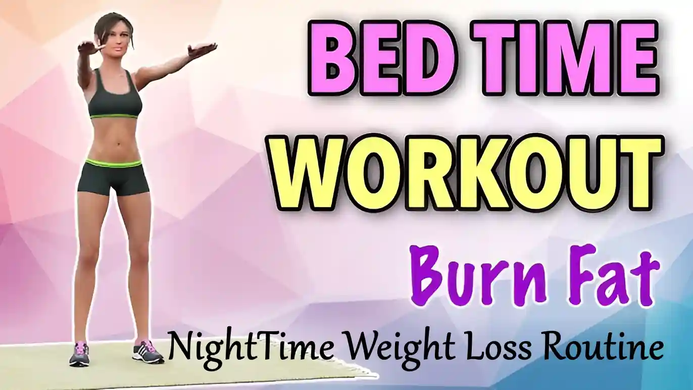 NightTime Weight Loss Routine