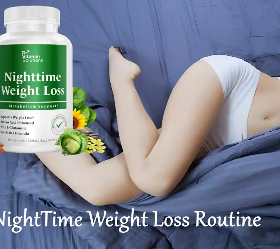 NightTime Weight Loss Routine